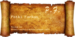 Petki Farkas névjegykártya